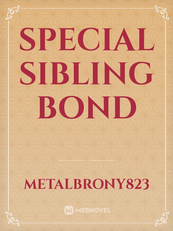 Special Sibling Bond Book