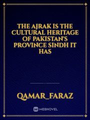 the ajrak is the cultural heritage of pakistan's province sindh it has Book