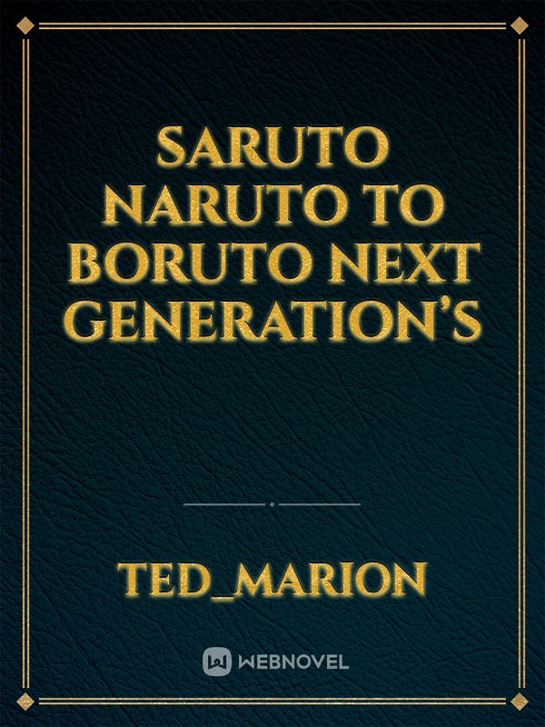 Read Boruto - Naruto Generations - Ye_hua - WebNovel