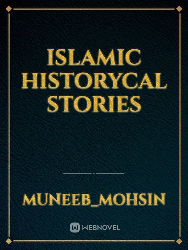 Islamic historycal stories