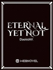 Eternal, Yet Not Book