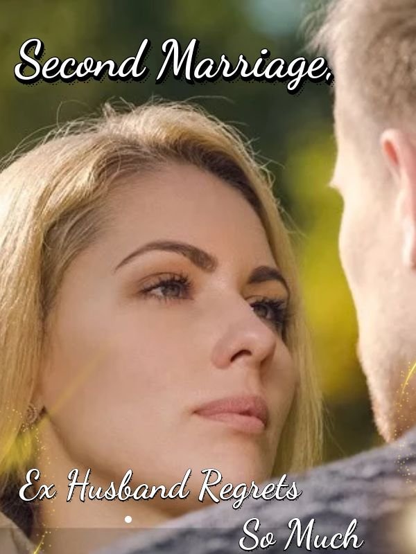 Second Marriage, Ex Regrets So Much Book