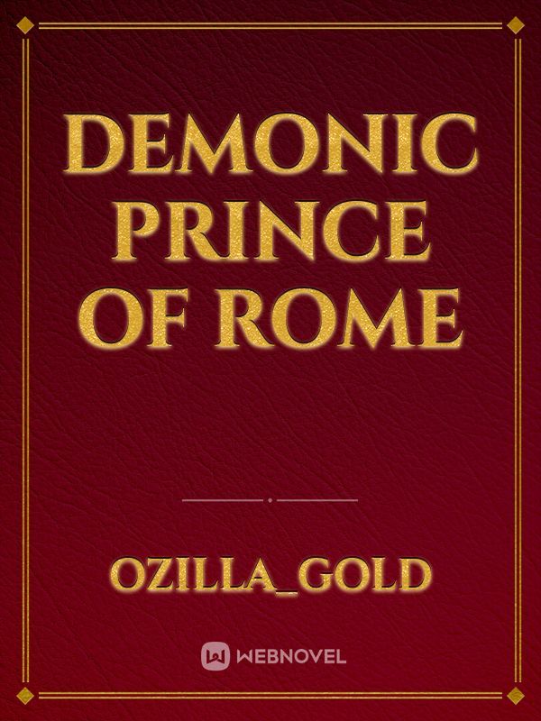 DEMONIC PRINCE OF ROME Book