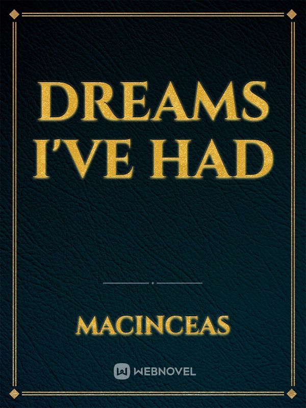 Dreams I've had Book