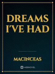 Dreams I've had Book
