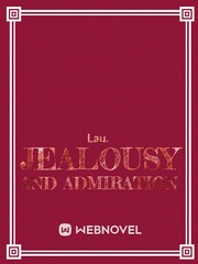 Jealousy and Admiration Book