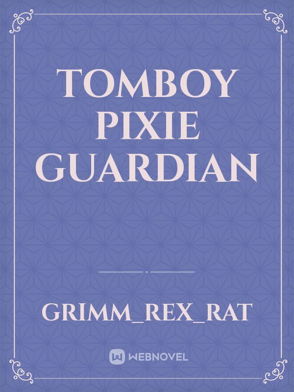 Tomboy Pixie Guardian