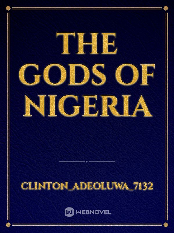 THE GODS OF NIGERIA