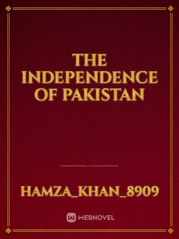 The Independence of Pakistan Book