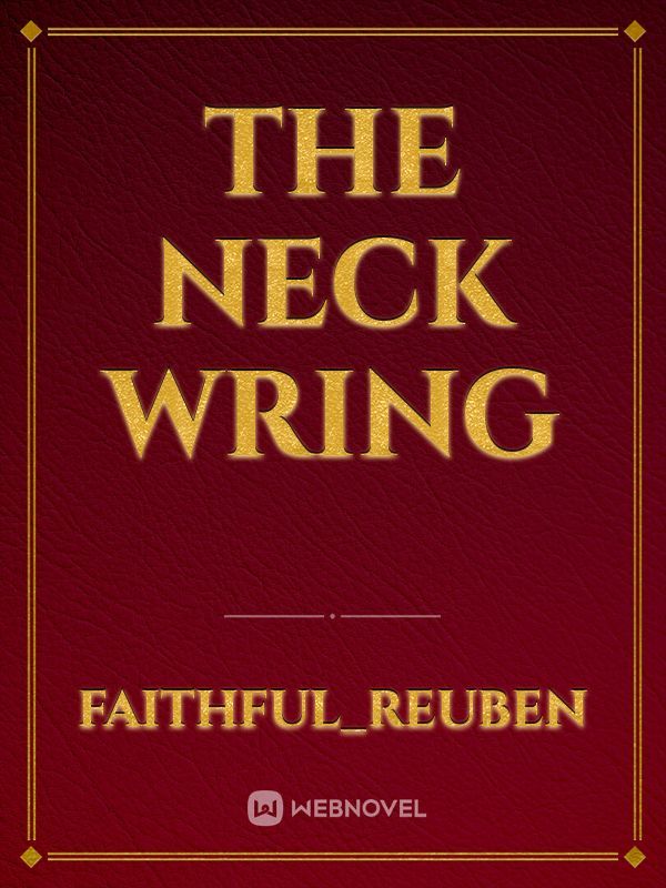 The Neck Wring Book