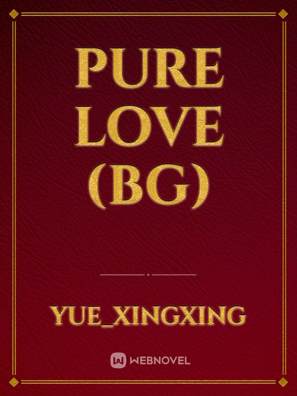 pure love (bG) Book