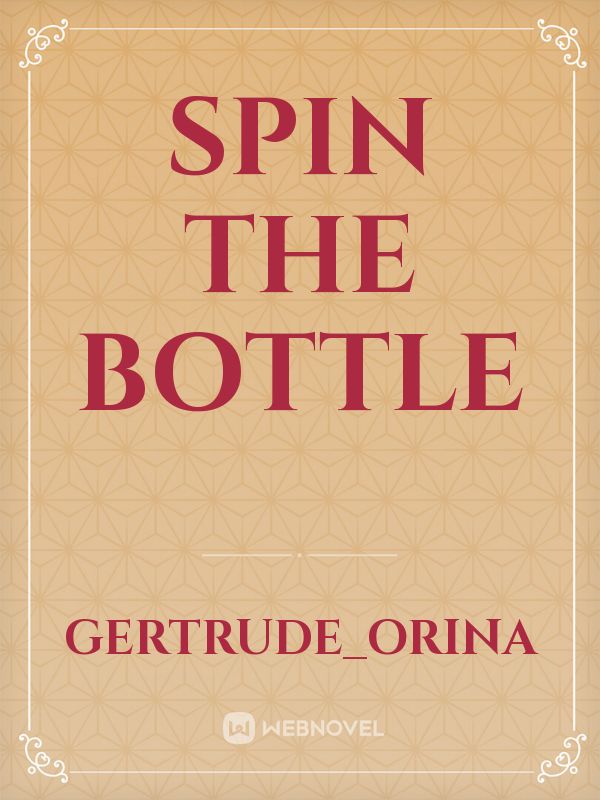 Spin The Bottle Book