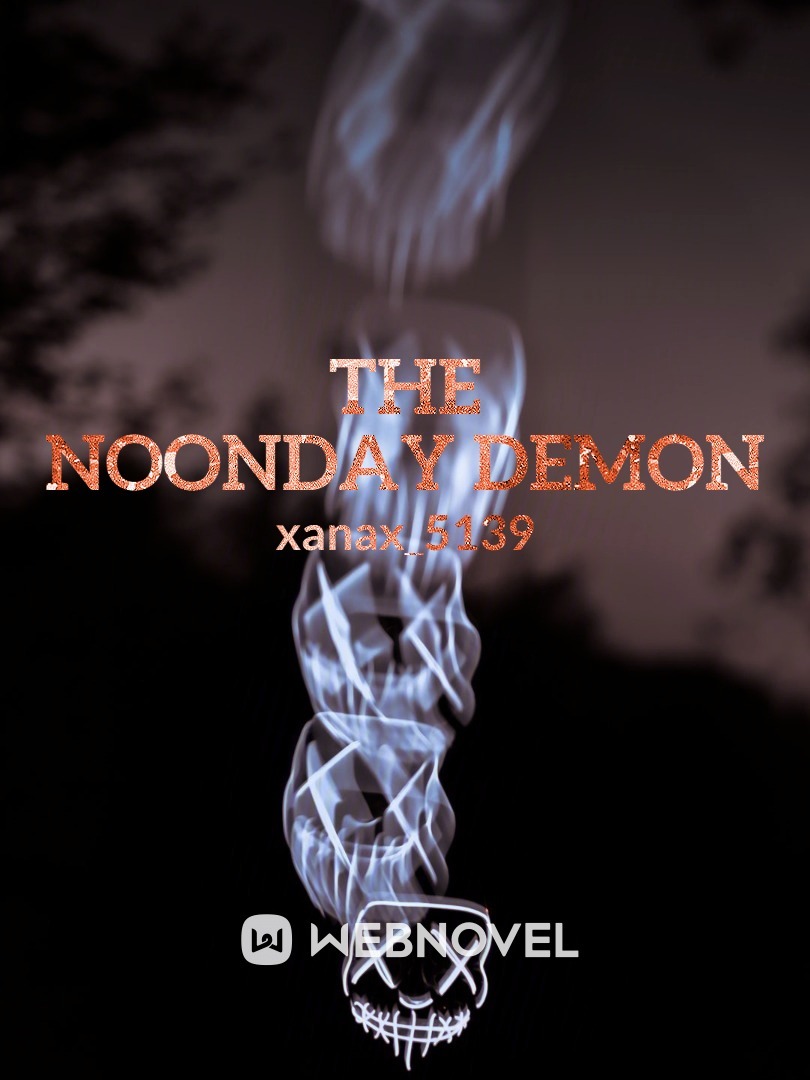 The Noonday demon