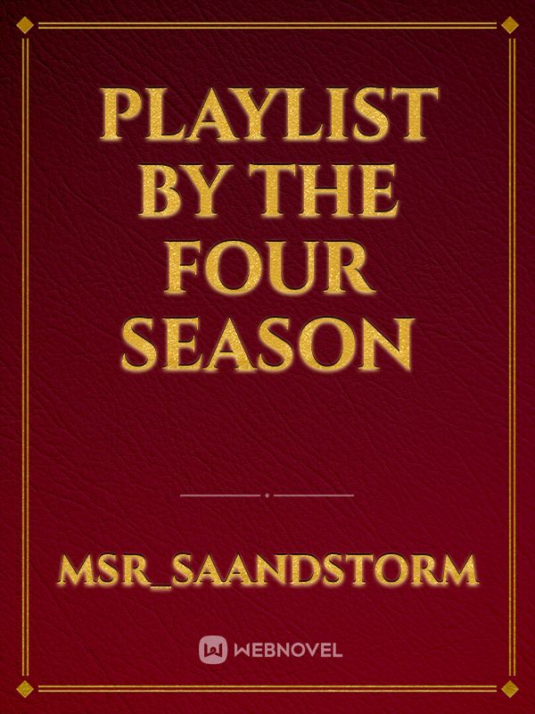 Playlist By The Four Season Book