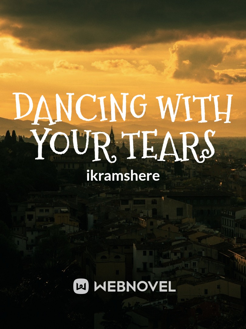 Dancing with your tears Book