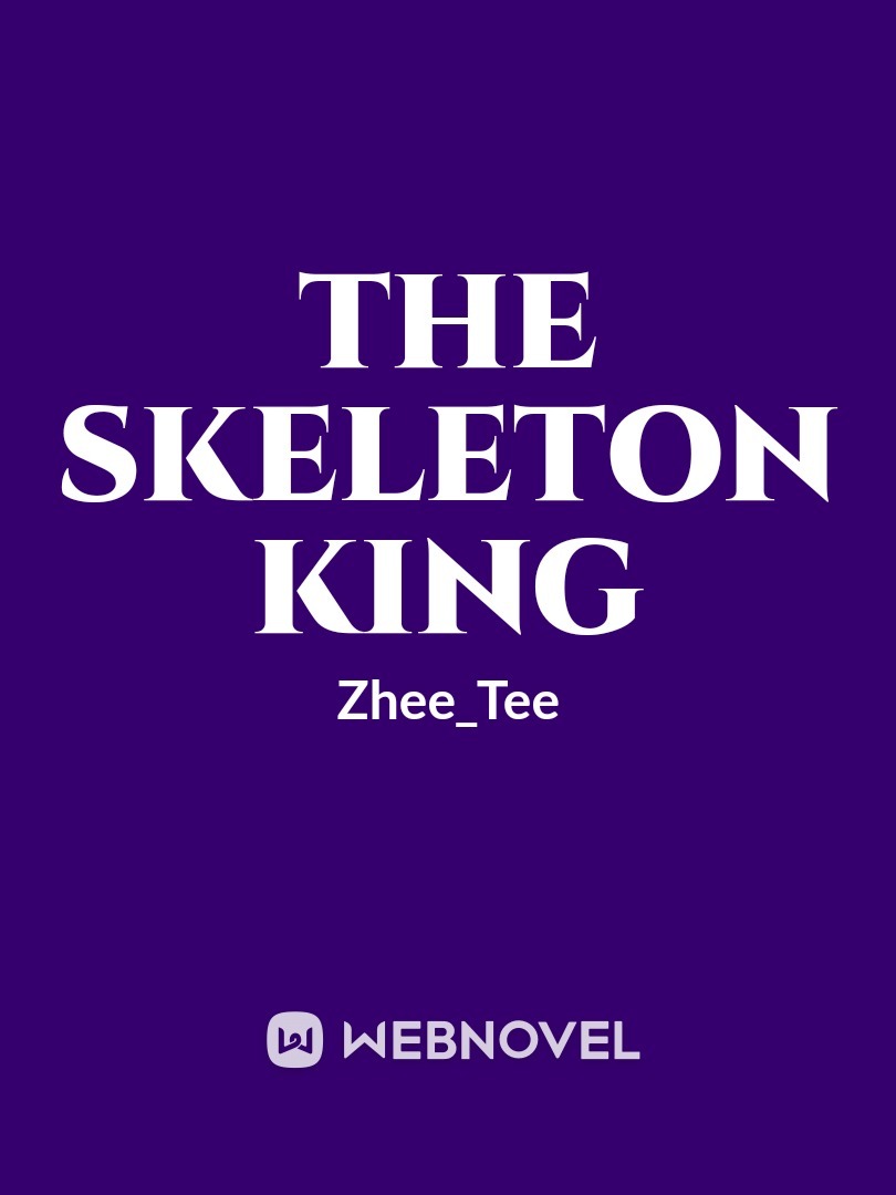 The Skeleton King