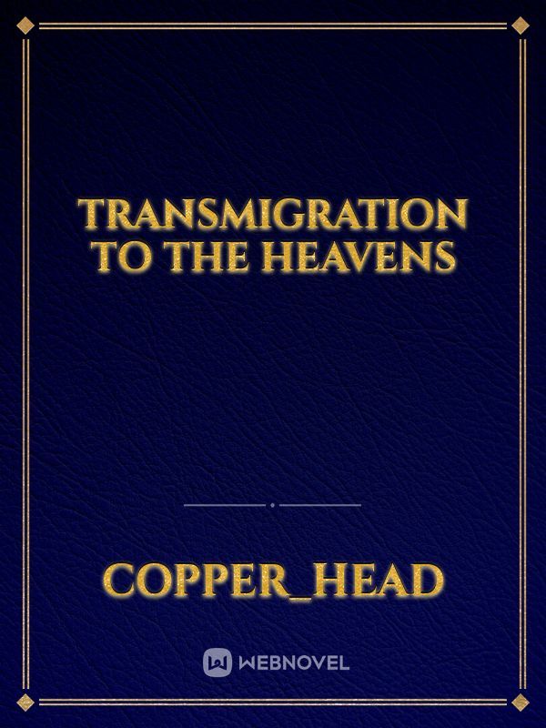 Transmigration to the Heavens Book