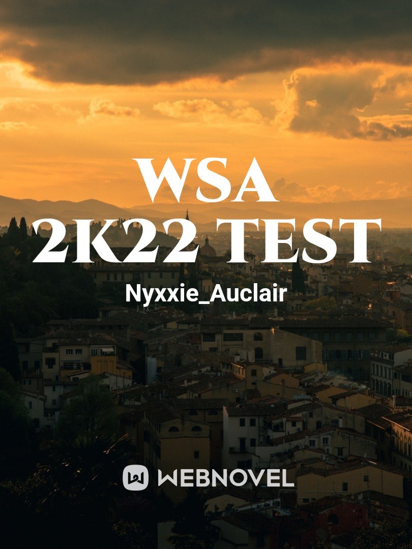 Wsa 2k22 Test