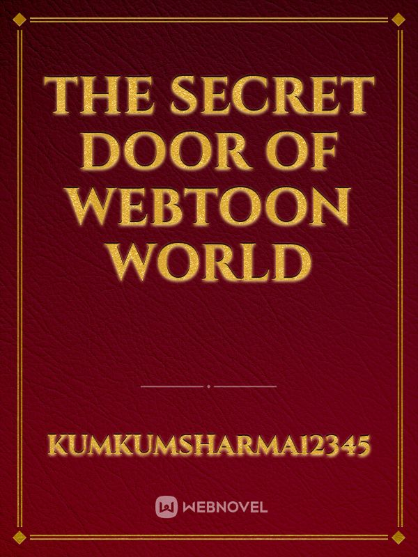 The secret door of webtoon world Book