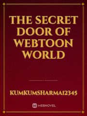 The secret door of webtoon world Book