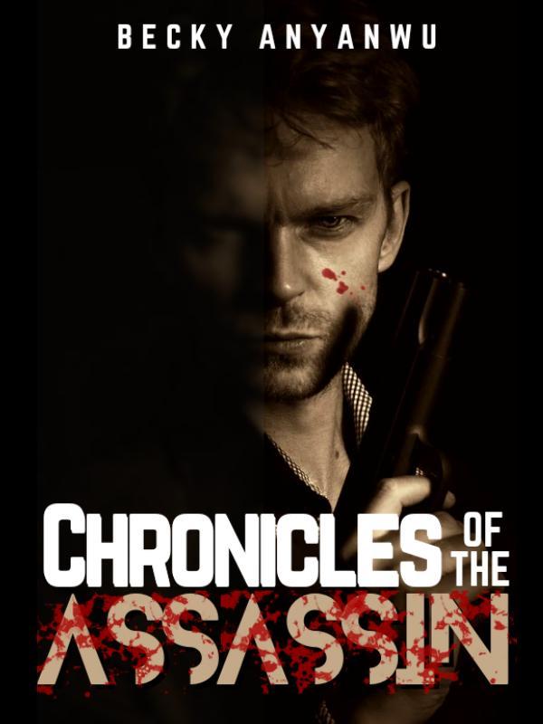 Chronicles Of The ASSASSIN