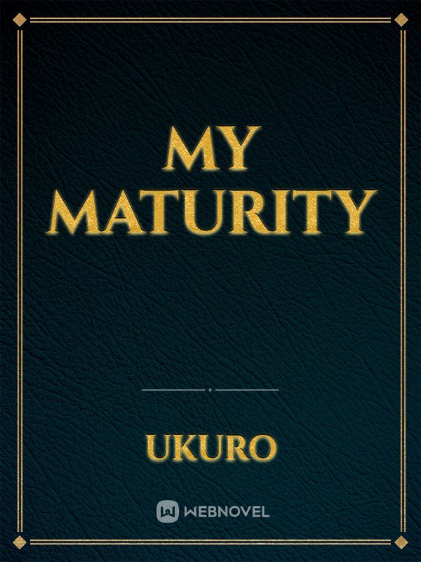 My Maturity Book