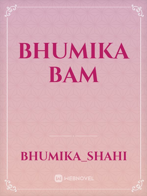 bhumika bam