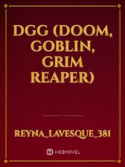 DGG (Doom, Goblin, Grim Reaper) Book