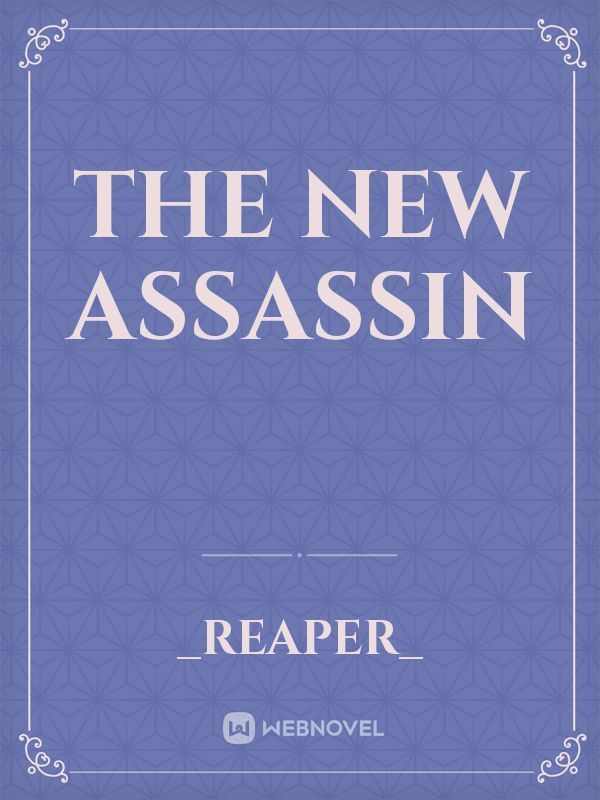 The New Assassin
