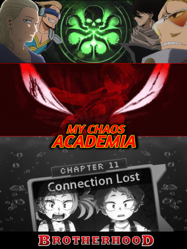 My Chaos Academia: Brotherhood (MHA/BNHA) Book
