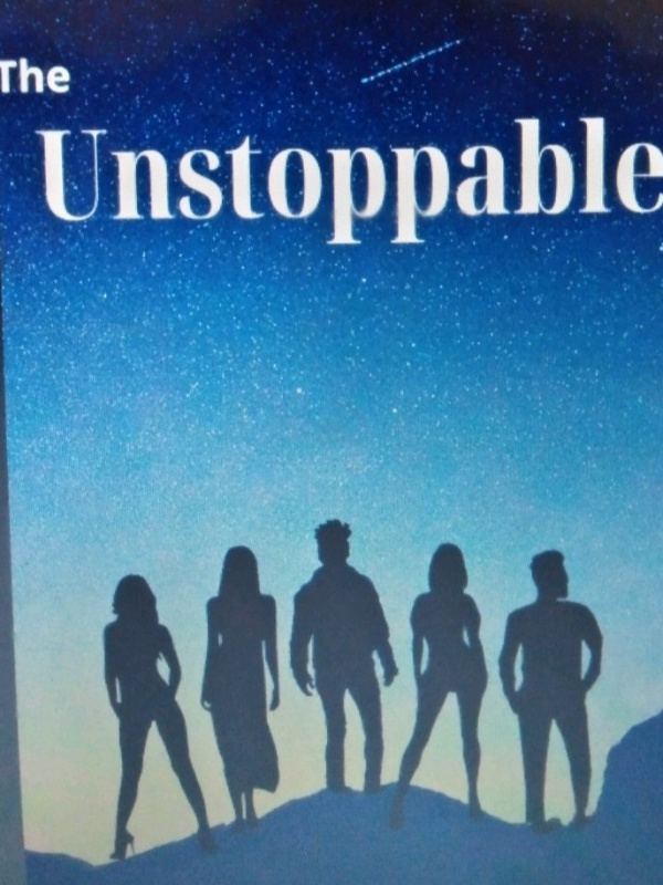 The Unstoppable...