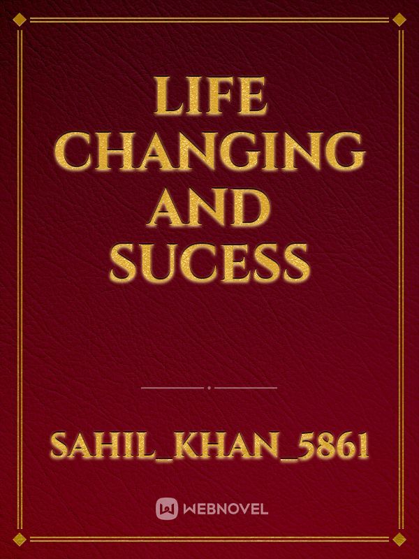 Life changing and sucess Book