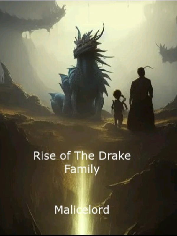 Rise of the Drake Clan