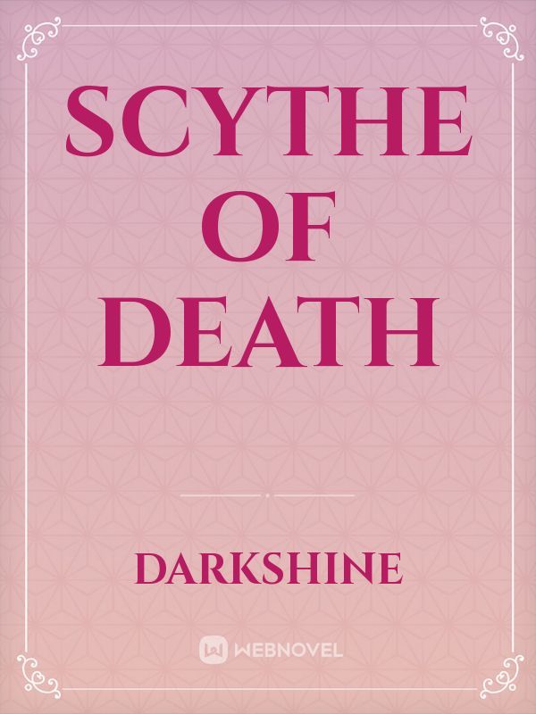 Scythe of Death Book