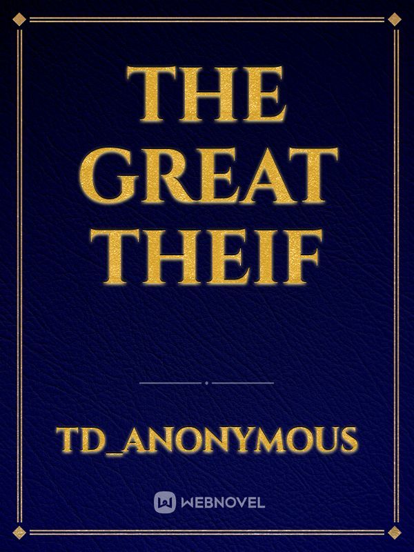 The great
theif Book