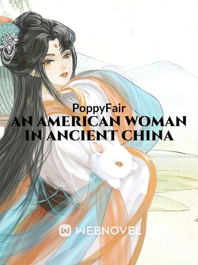 An American Woman in Ancient China