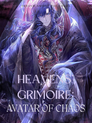 Heavens' Grimoire: Avatar of Chaos Book