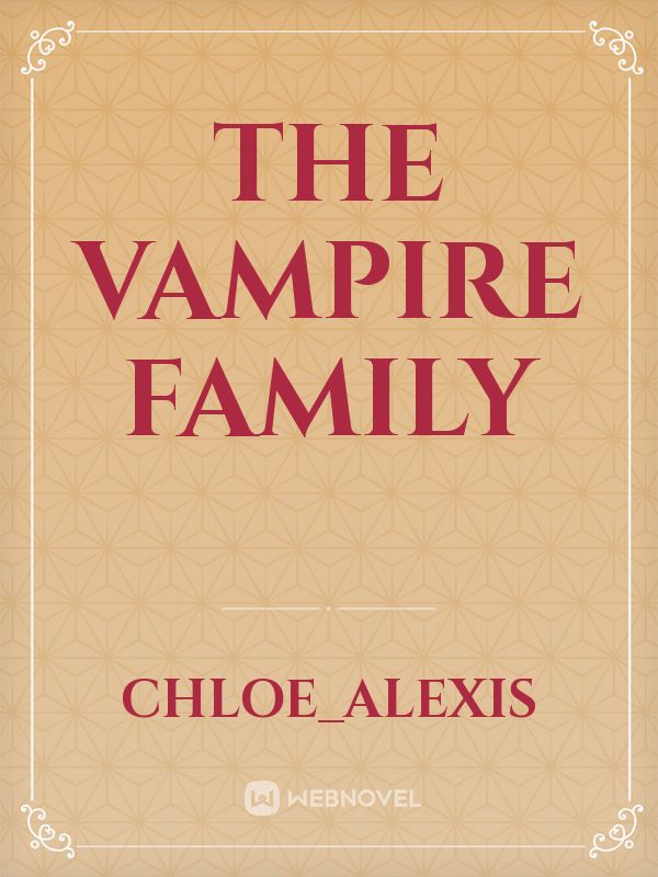 The Vampire Family