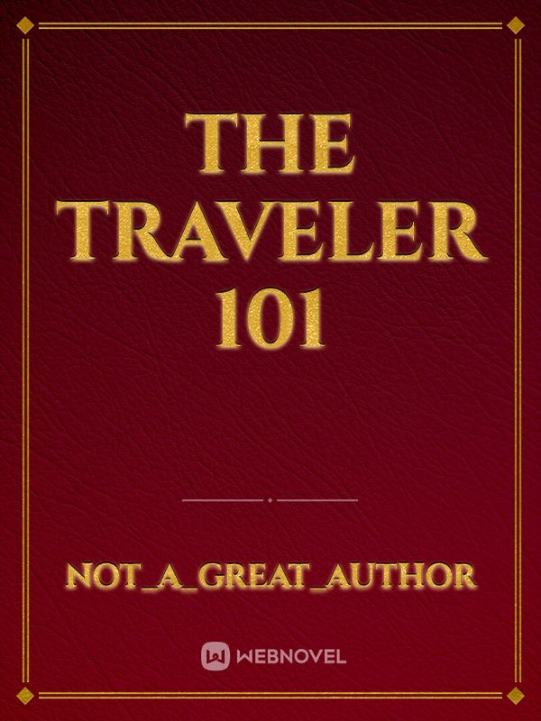 The Traveler 101 Book