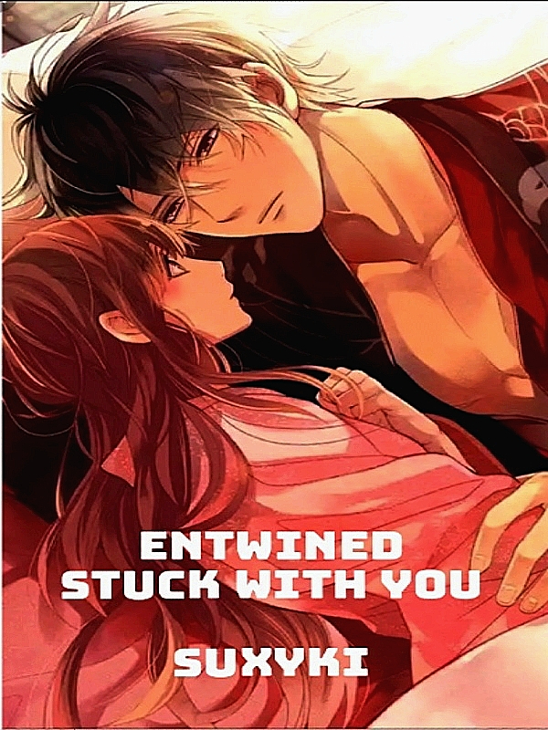Entwined:Stuck With You Book