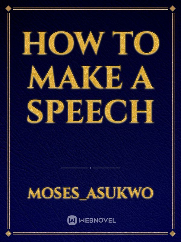 How to make a speech