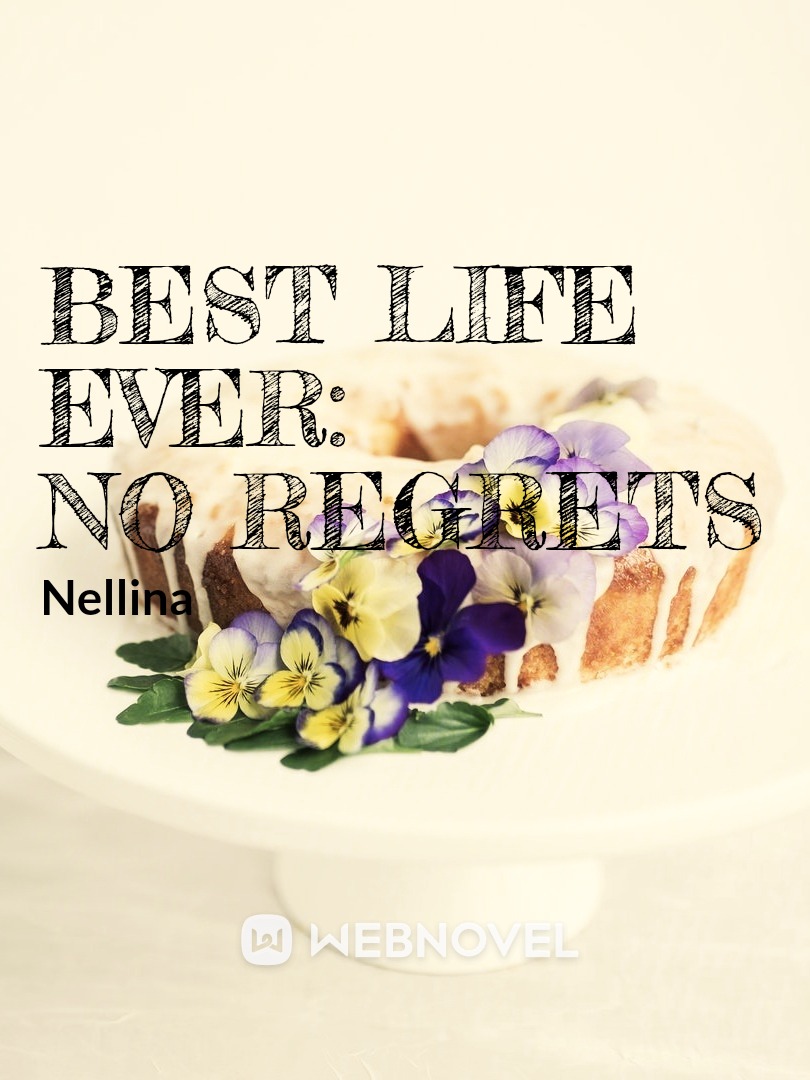 Best Life Ever: No Regrets Book