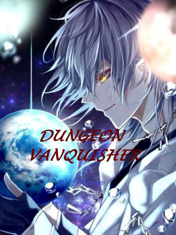 Dungeon vanquisher