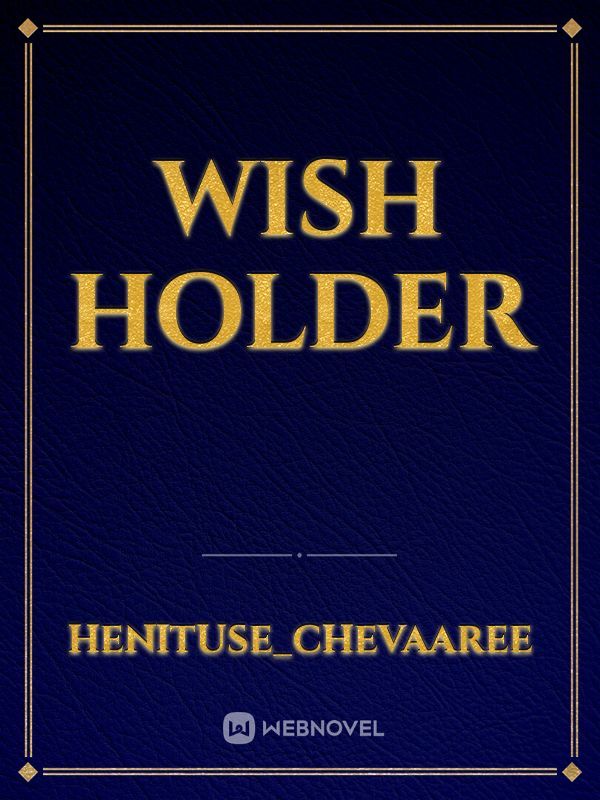 Wish Holder