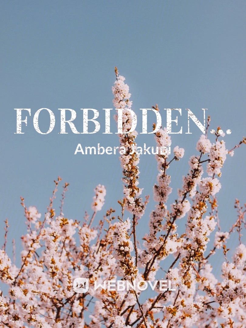 Forbidden...
