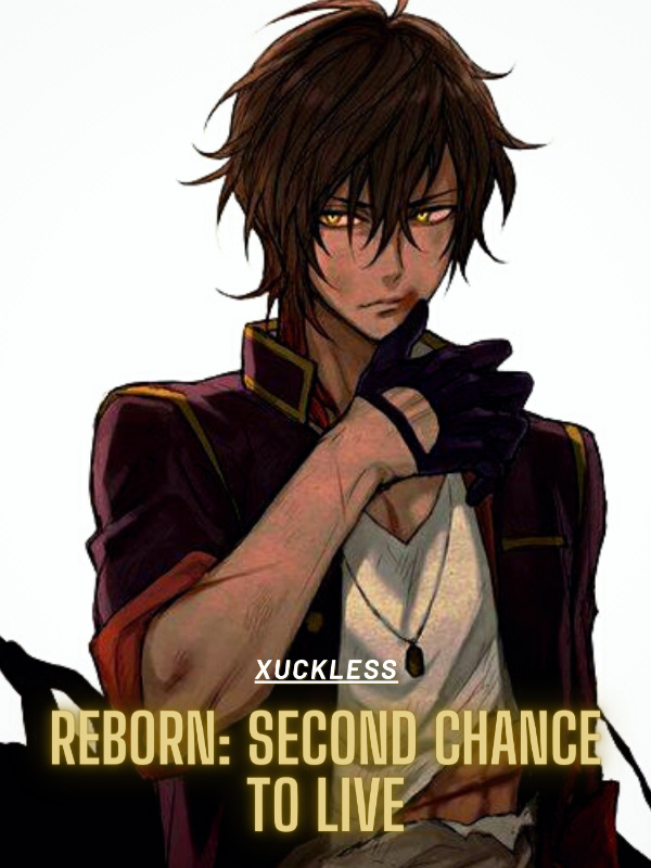 Reborn: Second Chance to Live
