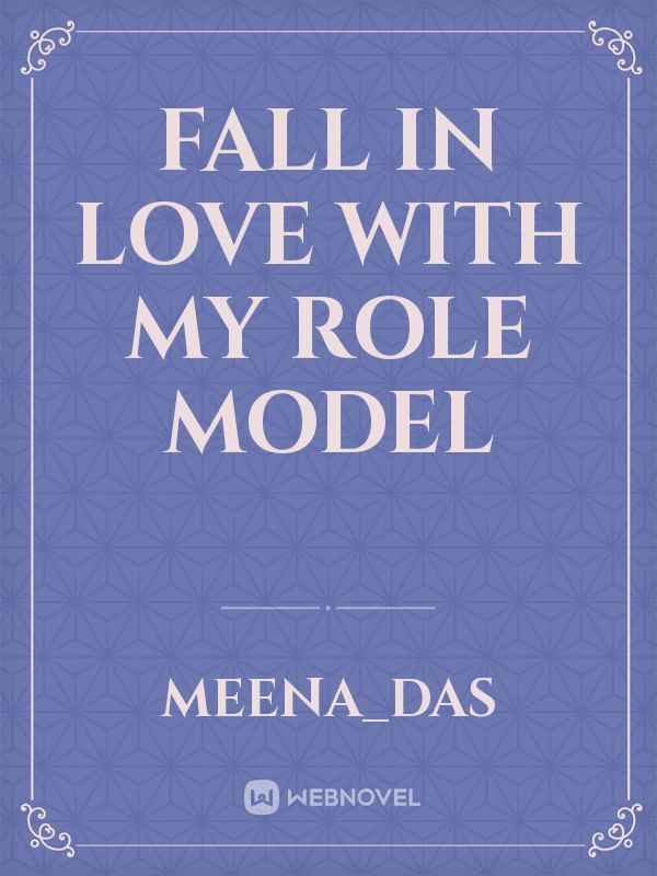 Fall in love with my role model Book