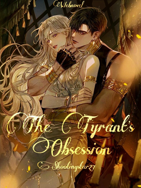 The Obsessive Tyrant