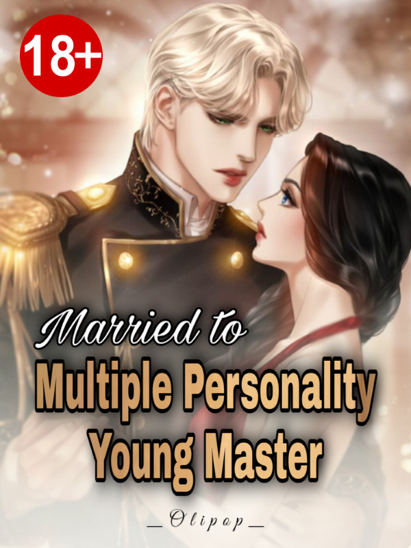 Married to Multiple Personality Young Master Book