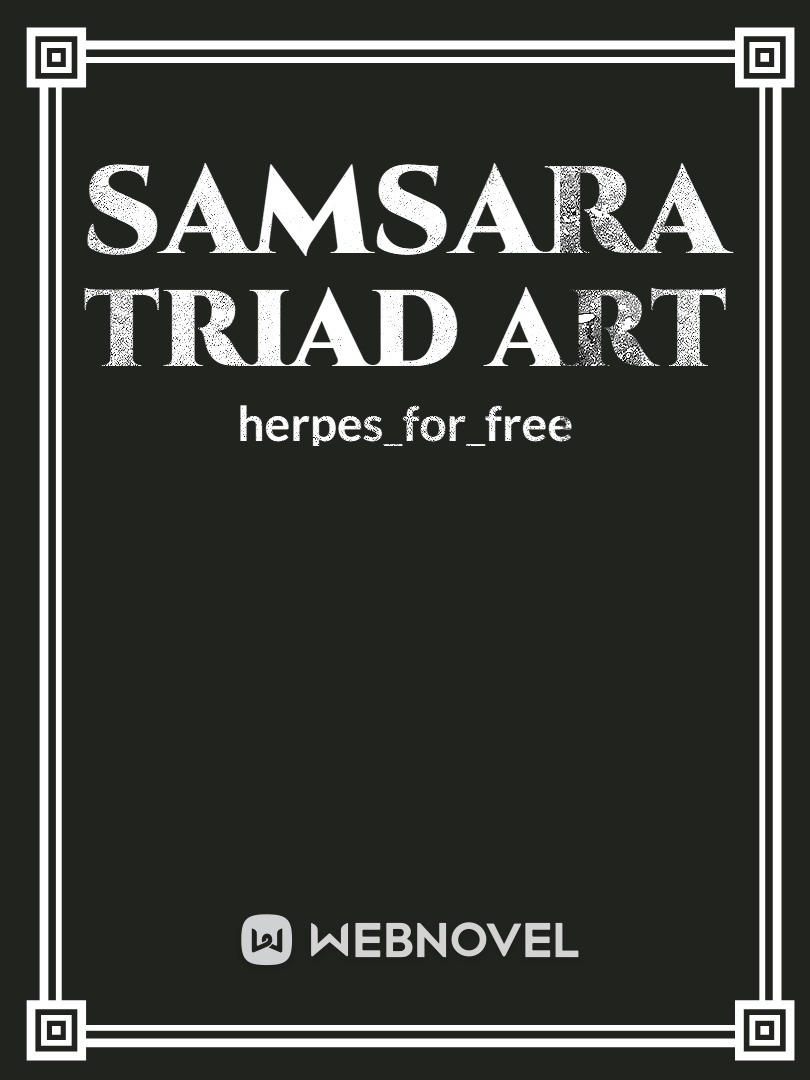 Samsara Triad Art